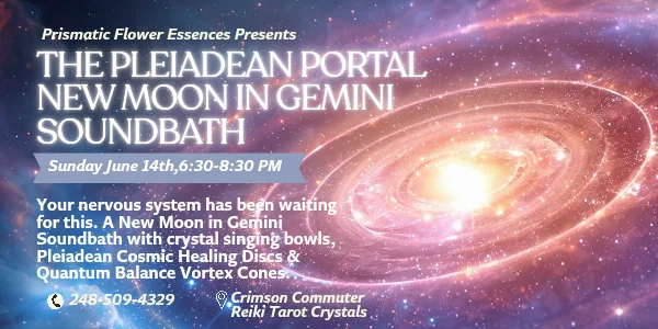The Pleiadian Portal: New Moon in Gemini Sound Bath